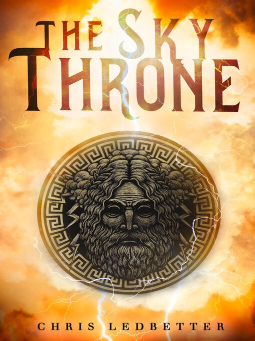 Title details for The Sky Throne by Chris Ledbetter - Available